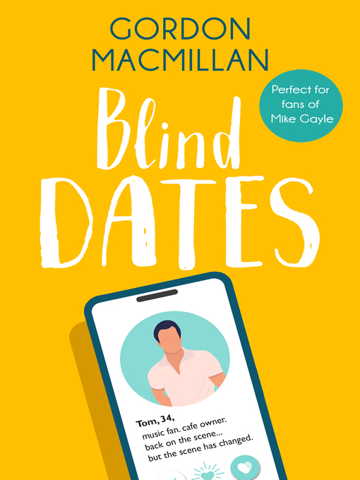 Title details for Blind Dates by Gordon Macmillan - Available